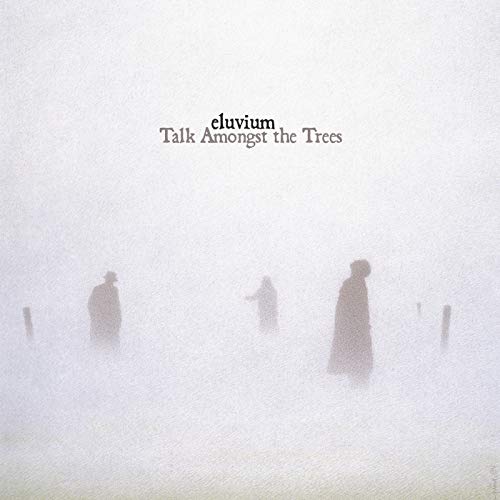 ELUVIUM - TALK AMONGST THE TREES (VINYL)