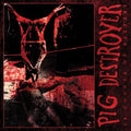 PIG DESTROYER - 38 COUNTS OF BATTERY (REISSUE) (VINYL)