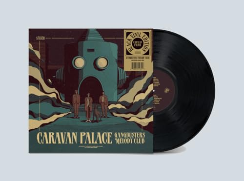 CARAVAN PALACE - GANGBUSTERS MELODY CLUB